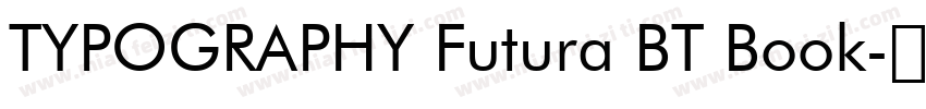 TYPOGRAPHY Futura BT Book字体转换